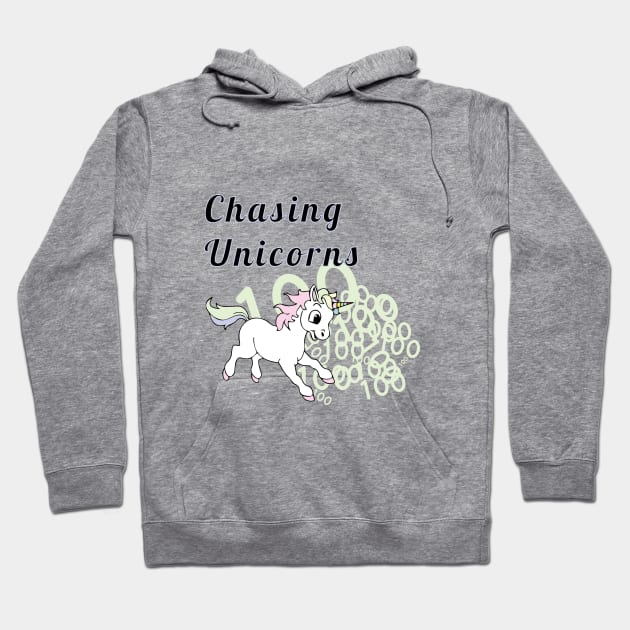 Chasing Unicorns Hoodie by areyoutypeone